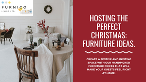 Furniture Ideas For Hosting The Perfect Christmas
