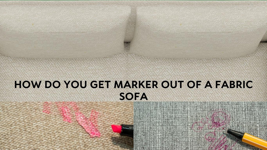 How do you Get Marker Out of a Fabric Sofa?