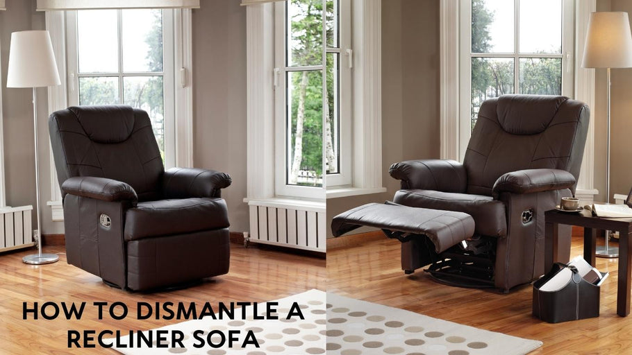 How to Dismantle a Recliner Sofa
